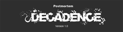 bilder/blogg/decadence/postmortem.jpg